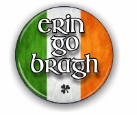 Erin go Bragh - Ireland Forever small badge